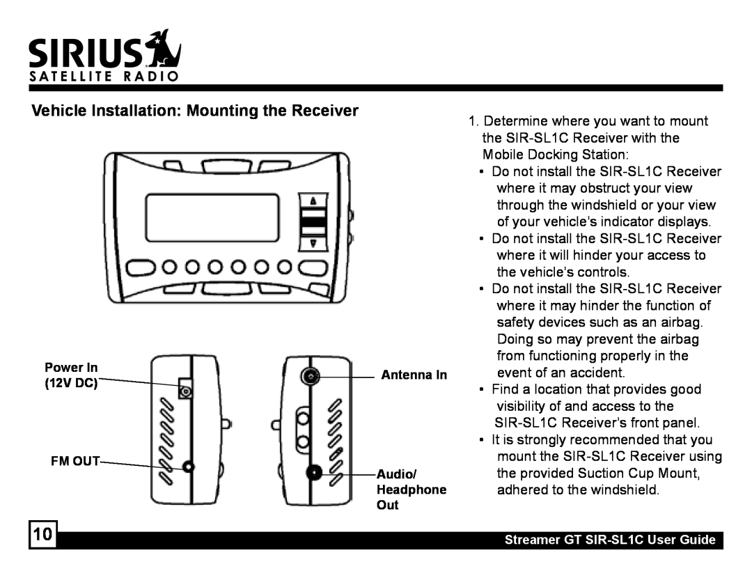 Sirius Satellite Radio SIR-SL1C Vehicle Installation Mounting the Receiver, Power In, 12V DC, FM OUT Audio Headphone Out 