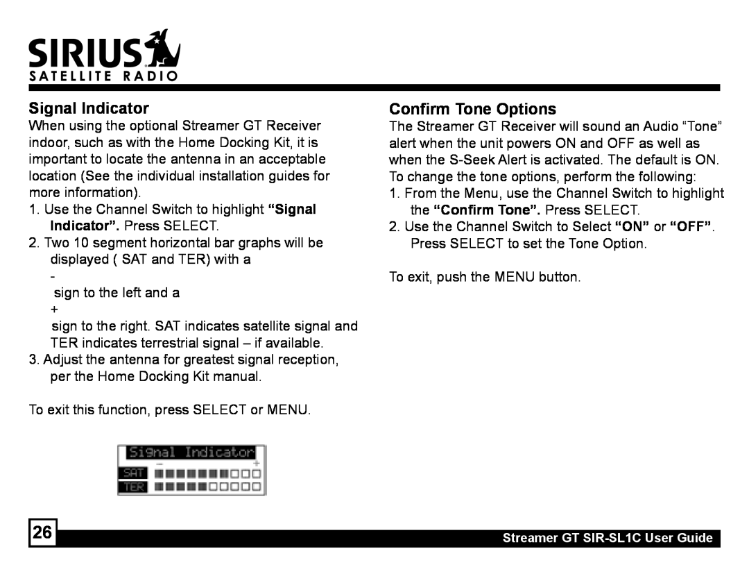 Sirius Satellite Radio SIR-SL1C manual Signal Indicator, Confirm Tone Options 