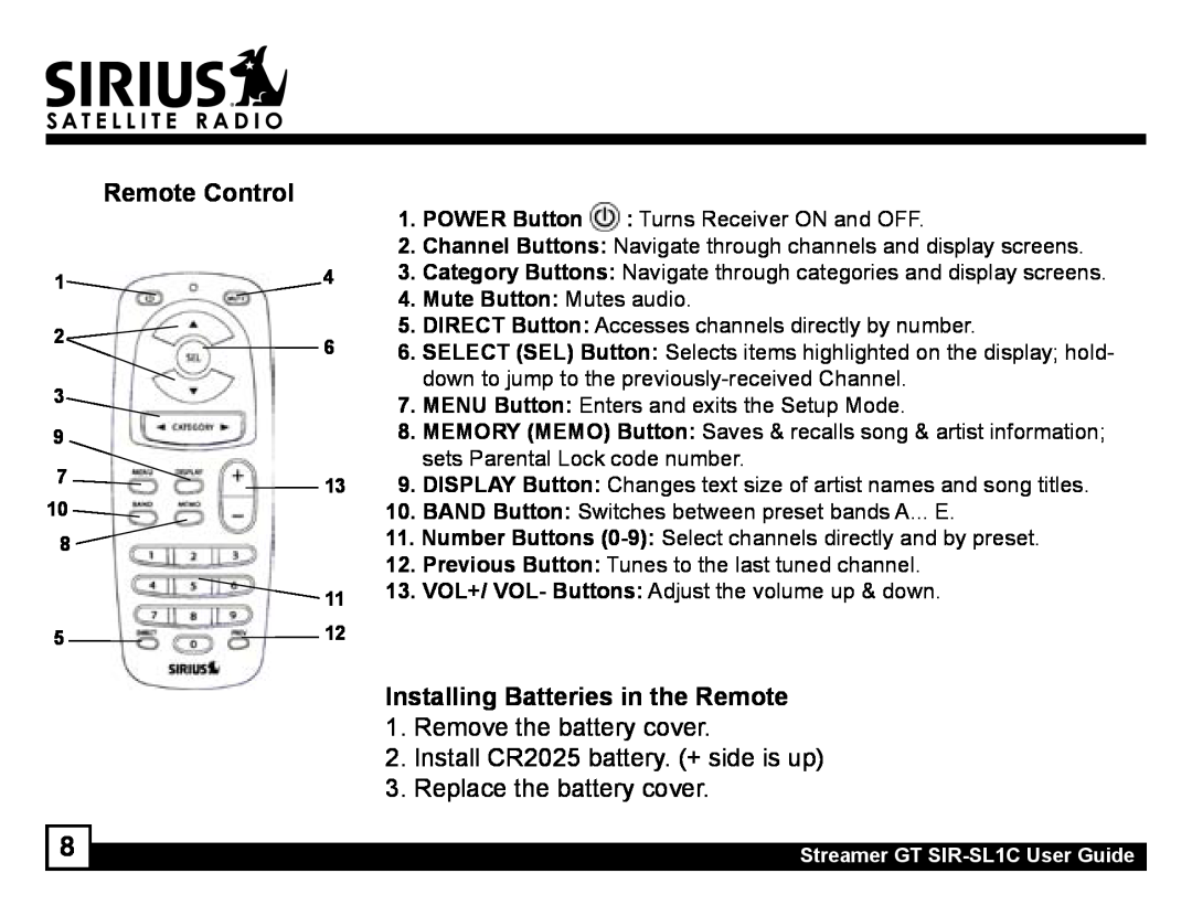 Sirius Satellite Radio SIR-SL1C manual Remote Control, Installing Batteries in the Remote, Mute Button Mutes audio 