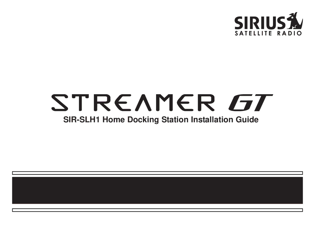 Sirius Satellite Radio manual SIR-SLH1 Home Docking Station Installation Guide 