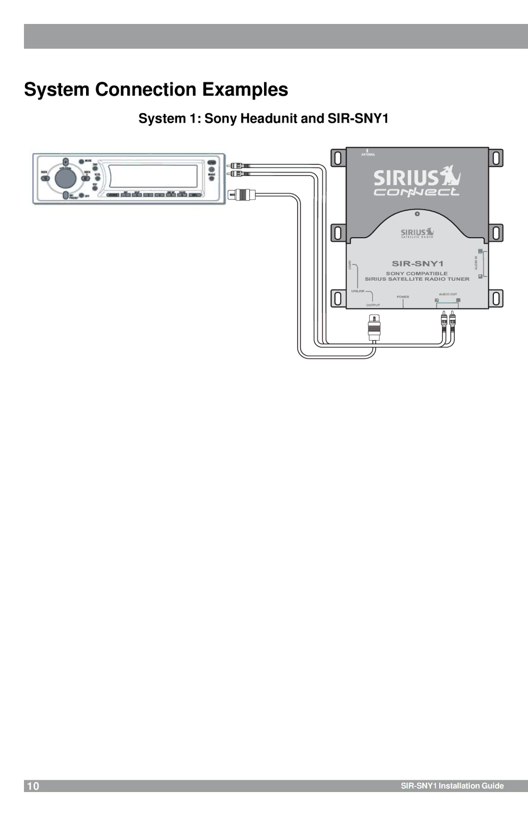 Sirius Satellite Radio manual System Connection Examples, System 1 Sony Headunit and SIR-SNY1 