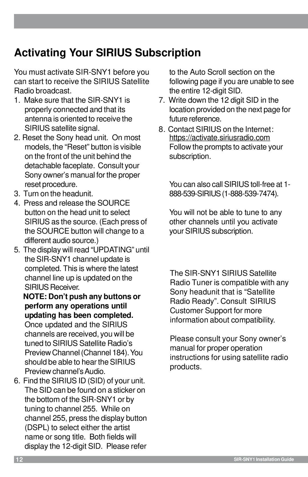 Sirius Satellite Radio SIR-SNY1 manual Activating Your Sirius Subscription 