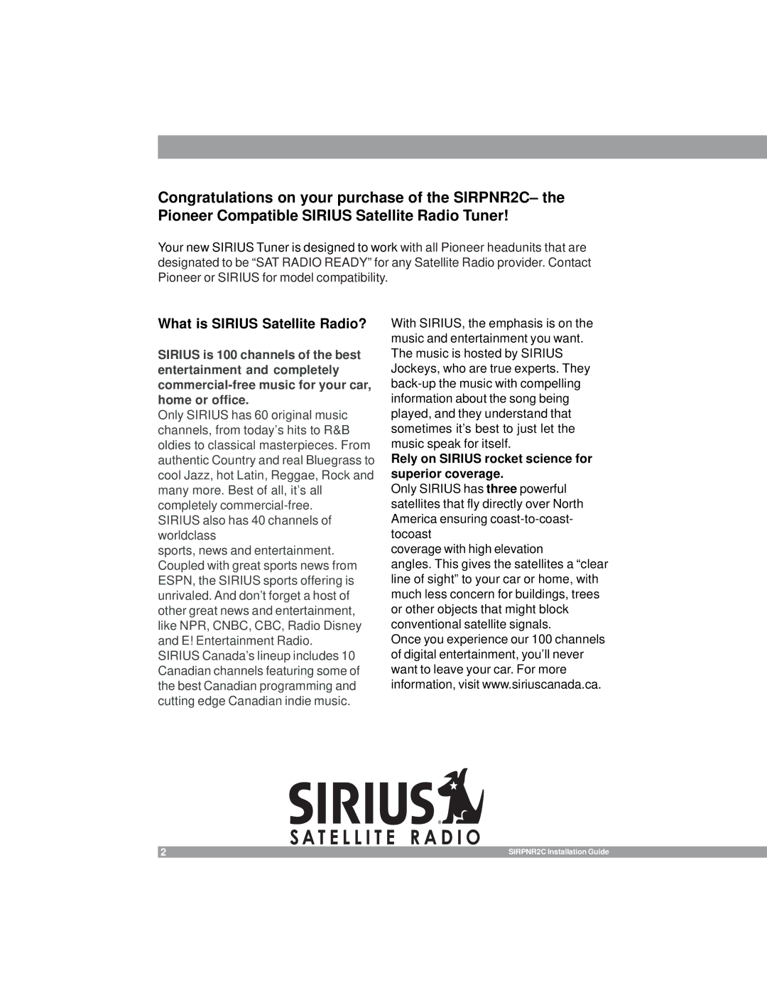 Sirius Satellite Radio SIRPNR2C manual What is Sirius Satellite Radio?, Rely on Sirius rocket science for superior coverage 