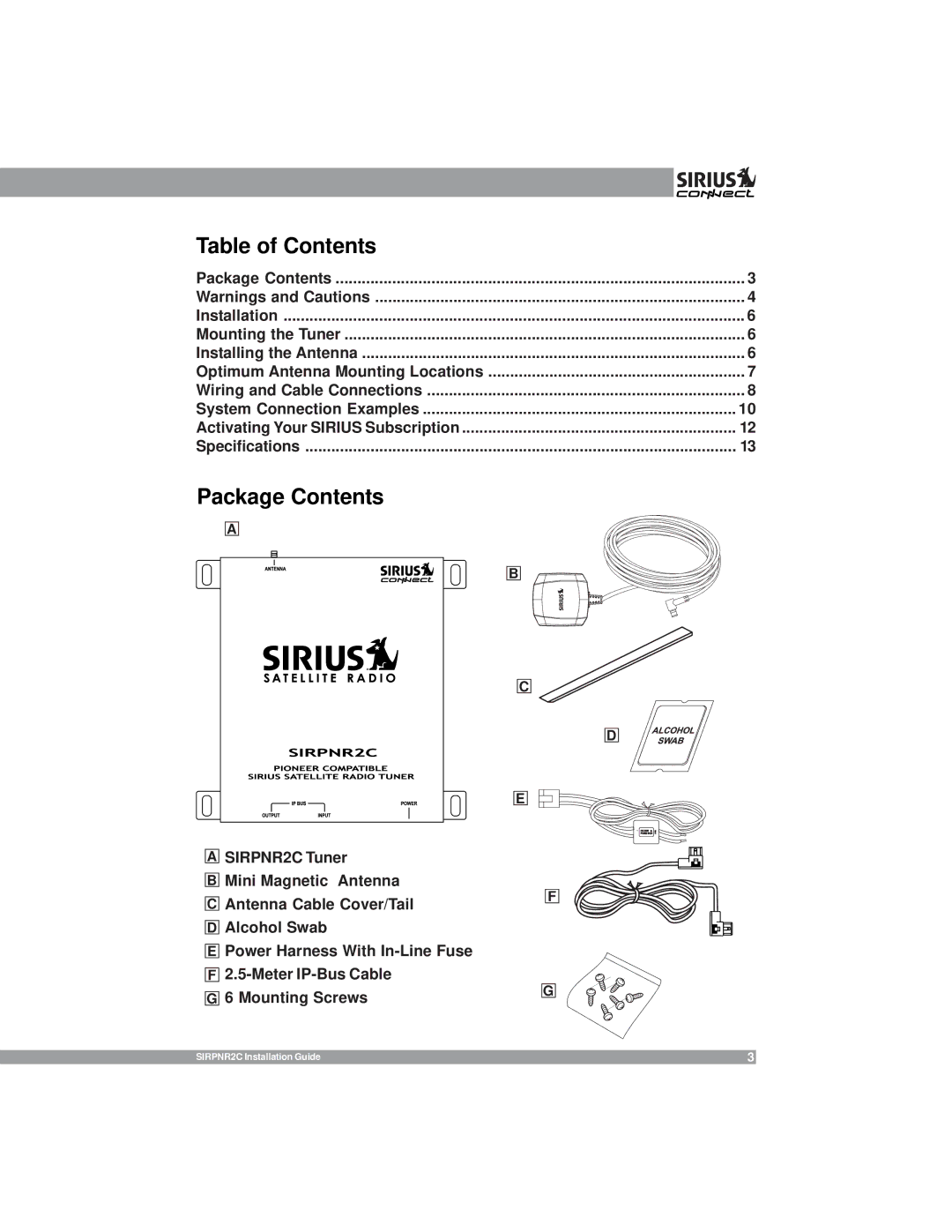 Sirius Satellite Radio SIRPNR2C manual Table of Contents 