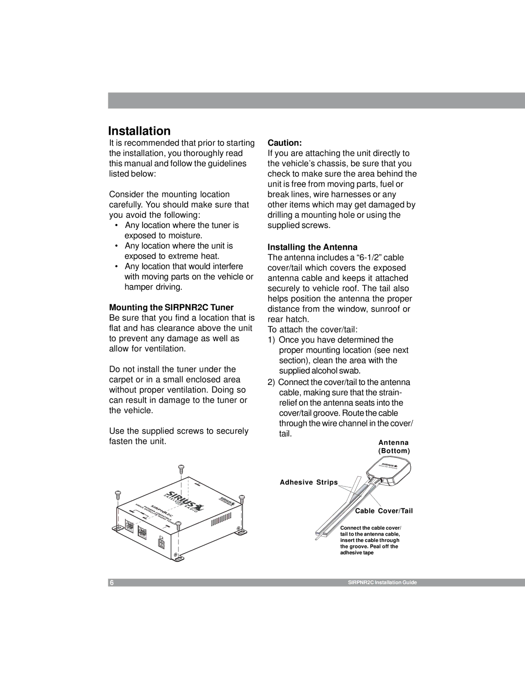 Sirius Satellite Radio manual Installation, Mounting the SIRPNR2C Tuner, Installing the Antenna 