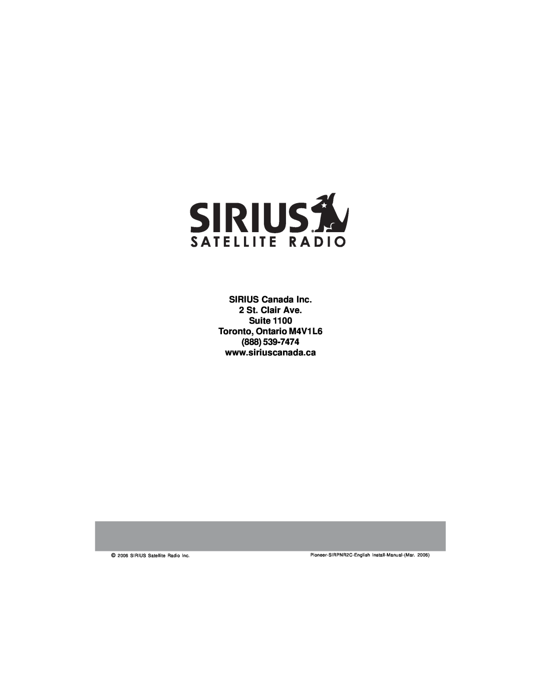 Sirius Satellite Radio SIRPNR2C manual SIRIUS Canada Inc 2 St. Clair Ave Suite, SIRIUS Satellite Radio Inc 