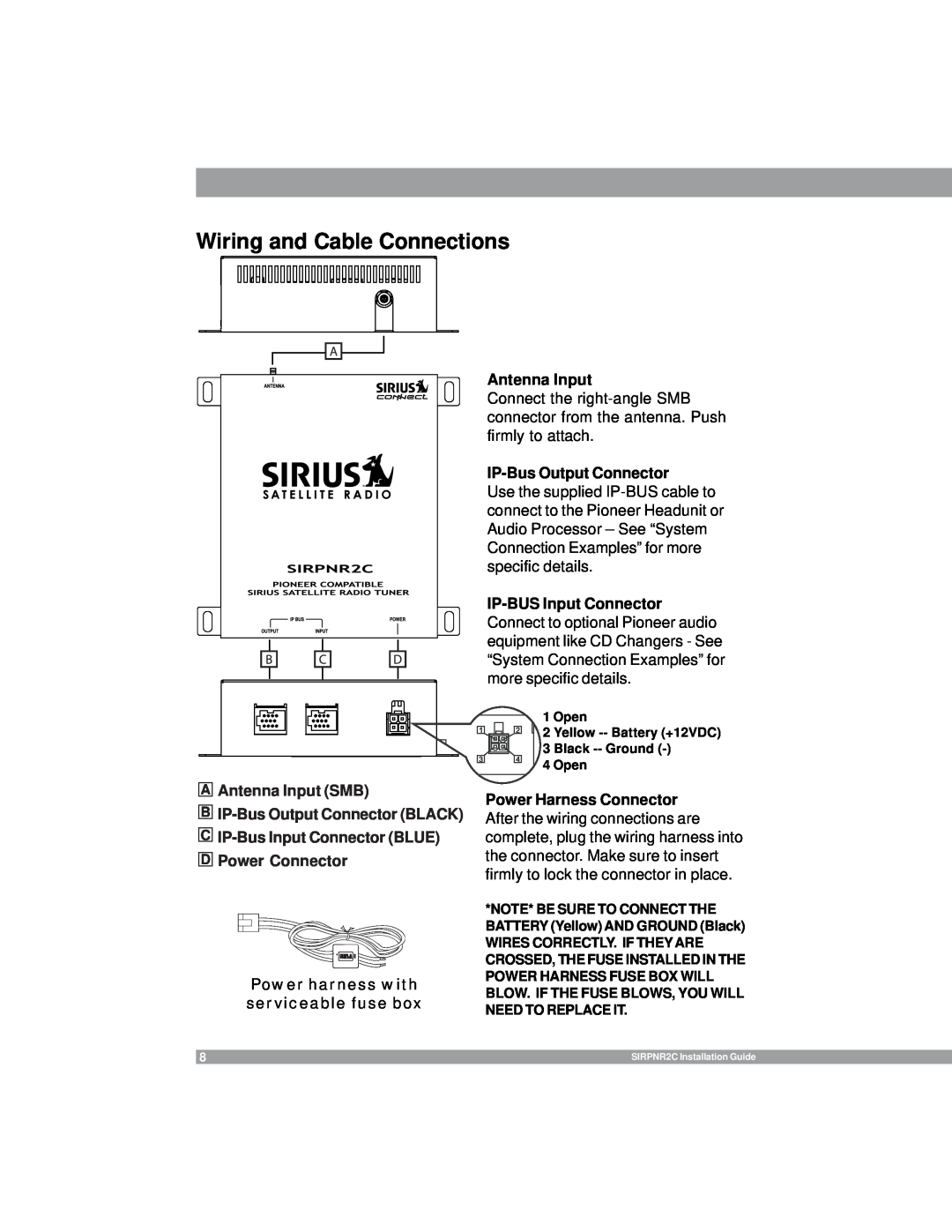 Sirius Satellite Radio SIRPNR2C manual Wiring and Cable Connections, Power harness with serviceable fuse box, Antenna Input 