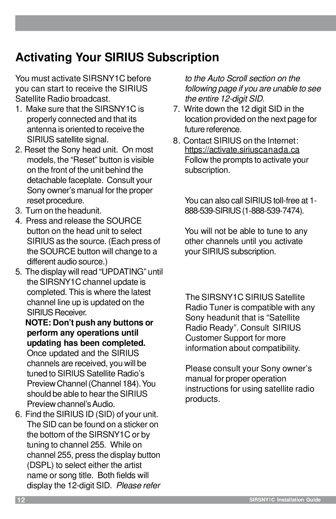 Sirius Satellite Radio SIRSNY1C manual Activating Your Sirius Subscription 