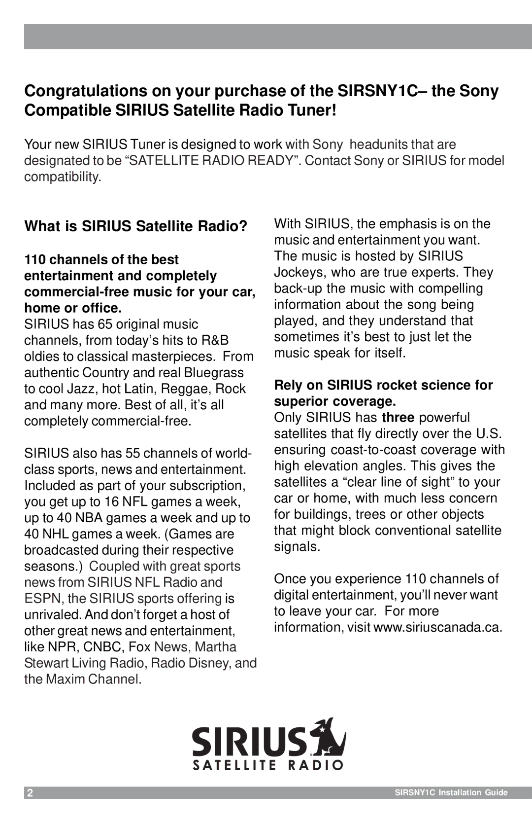 Sirius Satellite Radio SIRSNY1C manual What is Sirius Satellite Radio?, Rely on Sirius rocket science for superior coverage 