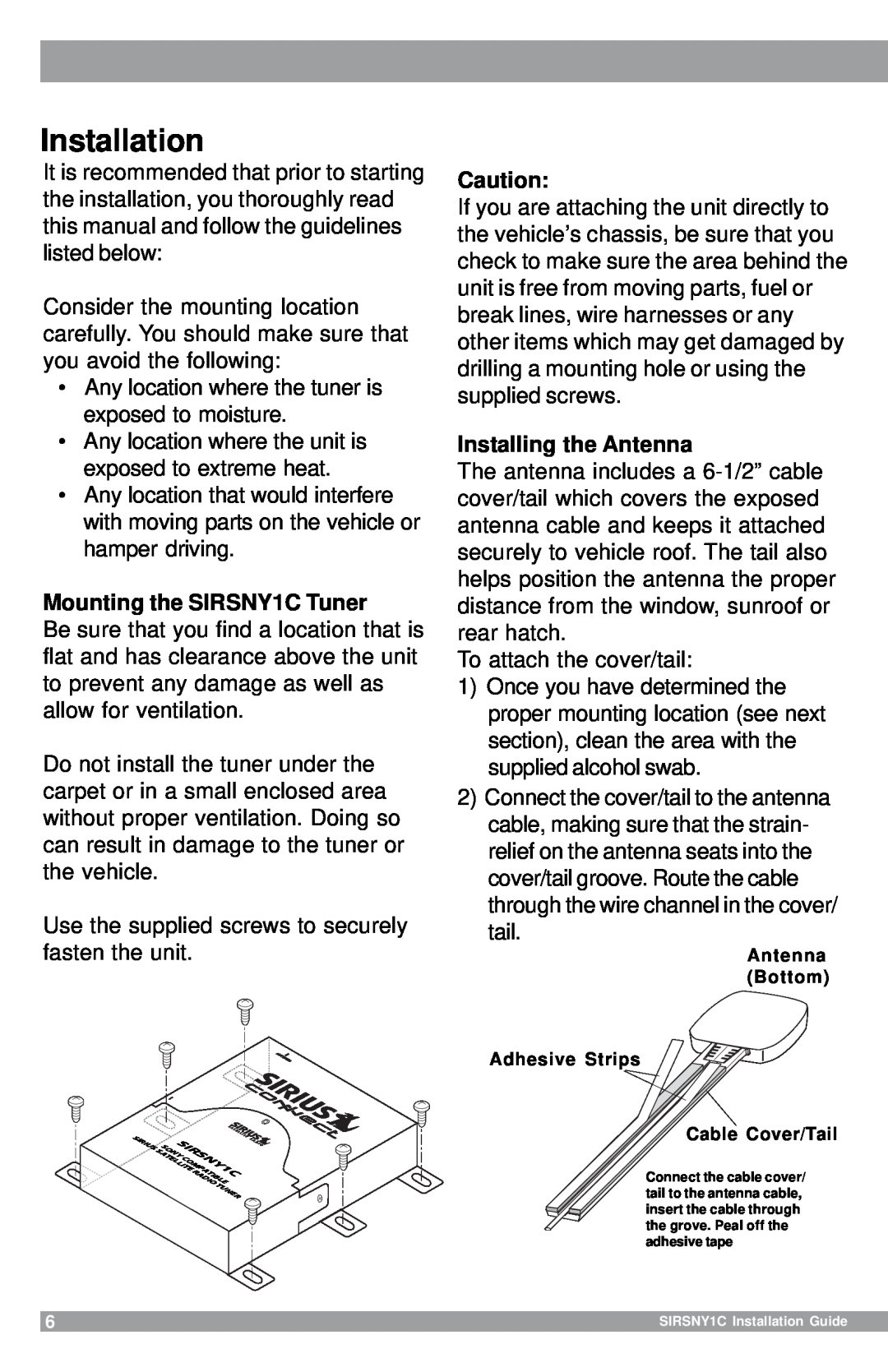 Sirius Satellite Radio manual Installation, Mounting the SIRSNY1C Tuner, Installing the Antenna 