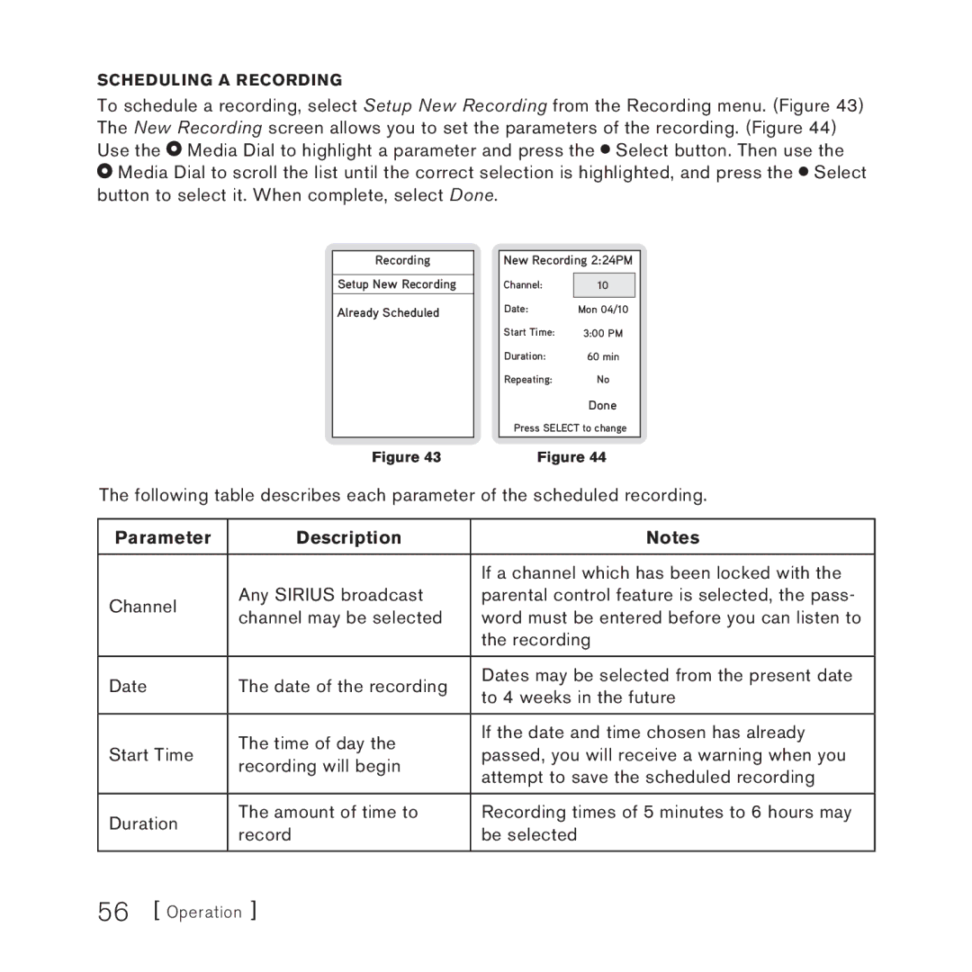 Sirius Satellite Radio SlV1 manual Parameter Description, Scheduling a Recording 