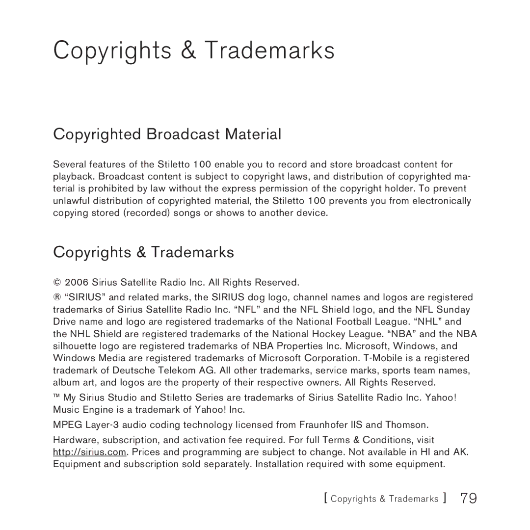 Sirius Satellite Radio SlV1 manual Copyrights & Trademarks, Copyrighted Broadcast Material 