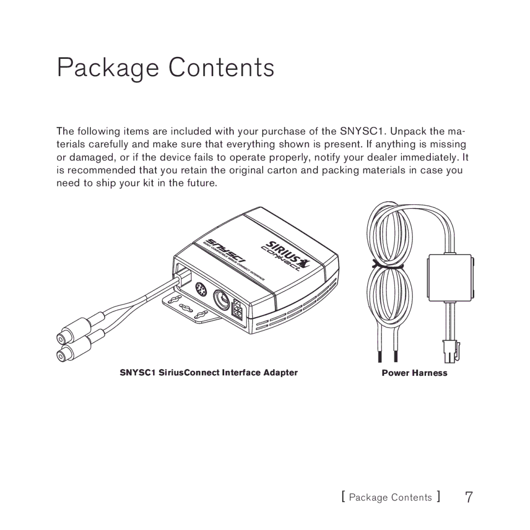 Sirius Satellite Radio SNYSC1 manual Package Contents 