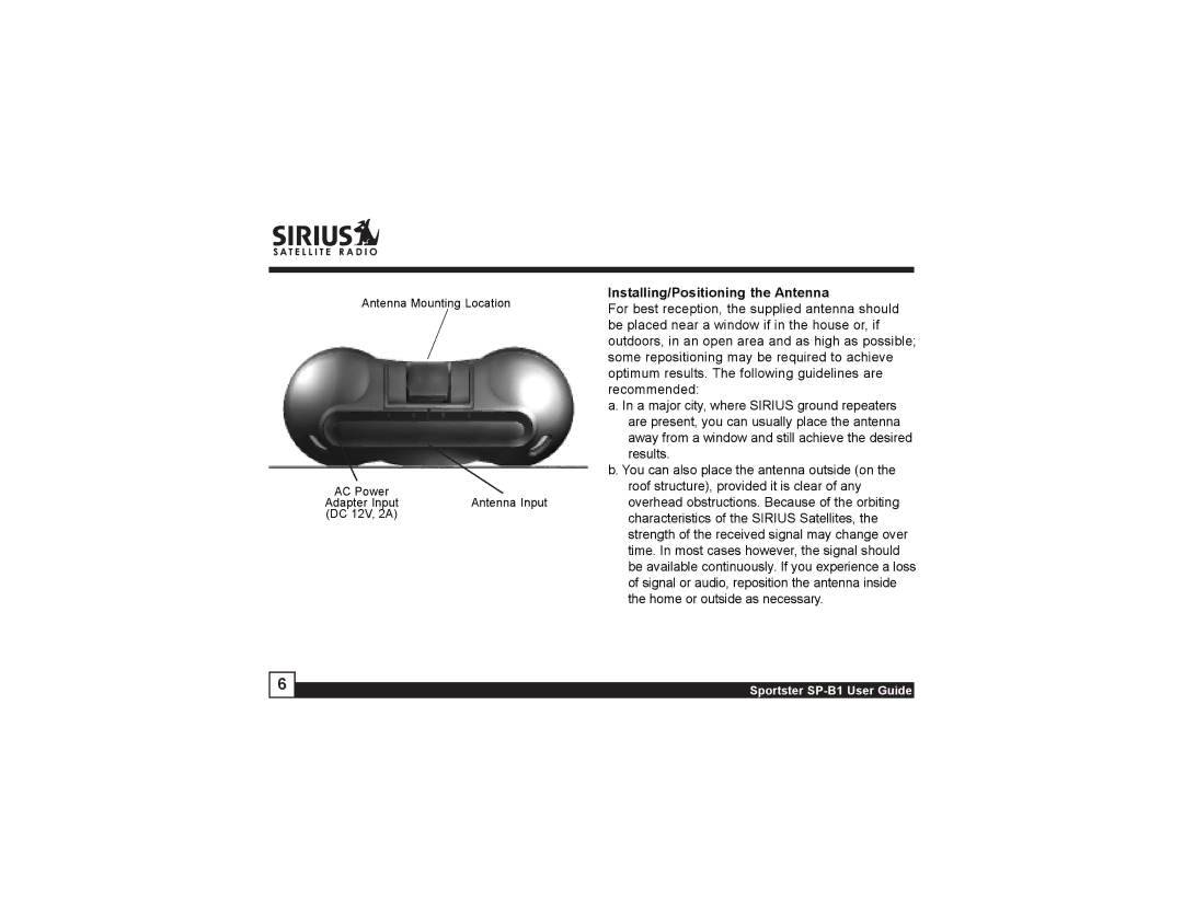 Sirius Satellite Radio SP-B1 manual Installing/Positioning the Antenna 