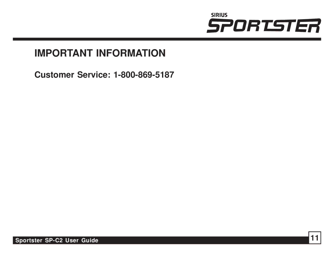 Sirius Satellite Radio SP-C2 manual Important Information 