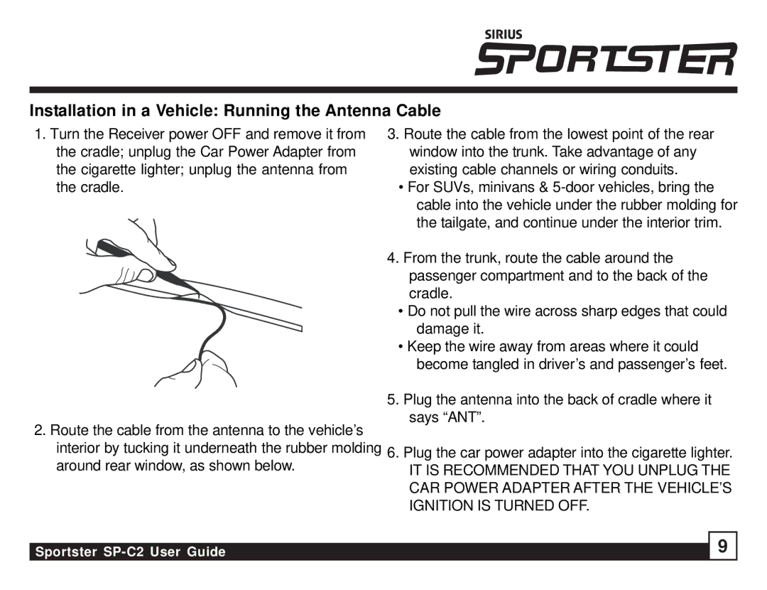 Sirius Satellite Radio SP-C2 manual Installation in a Vehicle Running the Antenna Cable 