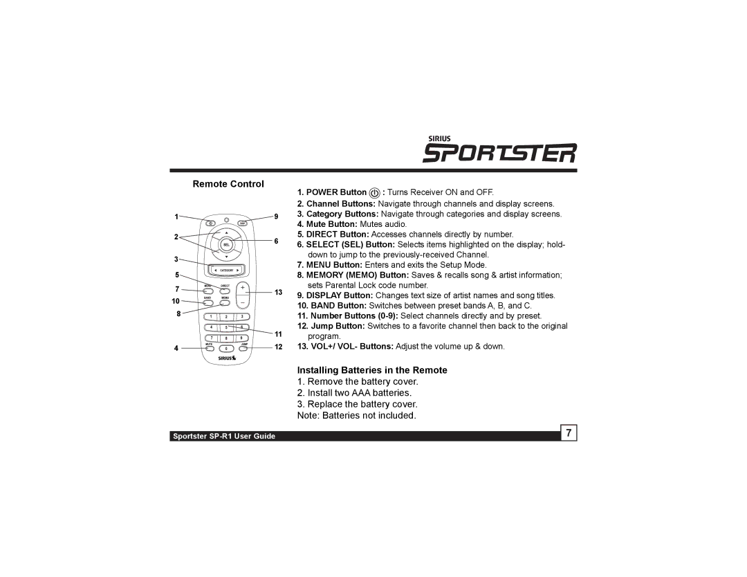 Sirius Satellite Radio SP-R1 manual Remote Control, Installing Batteries in the Remote 