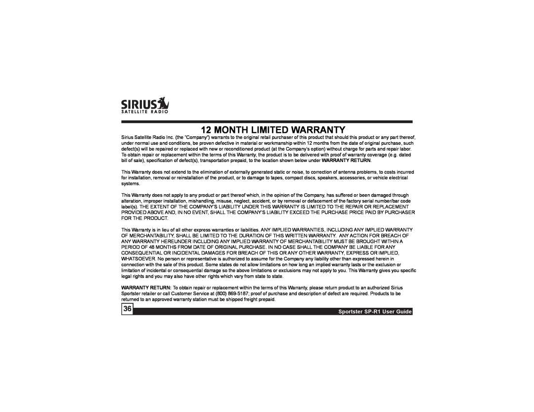 Sirius Satellite Radio manual Month Limited Warranty, Sportster SP-R1User Guide 