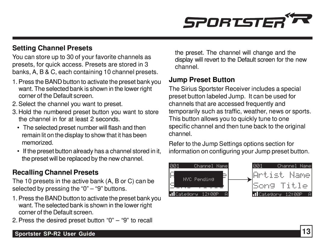 Sirius Satellite Radio SP-R2 manual Setting Channel Presets, Recalling Channel Presets, Jump Preset Button 