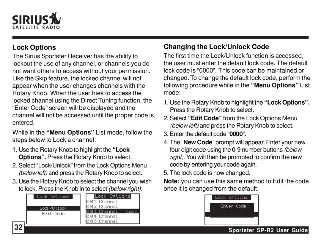 Sirius Satellite Radio SP-R2 Lock Options, Changing the Lock/Unlock Code, Enter the default code, Lock code is now changed 