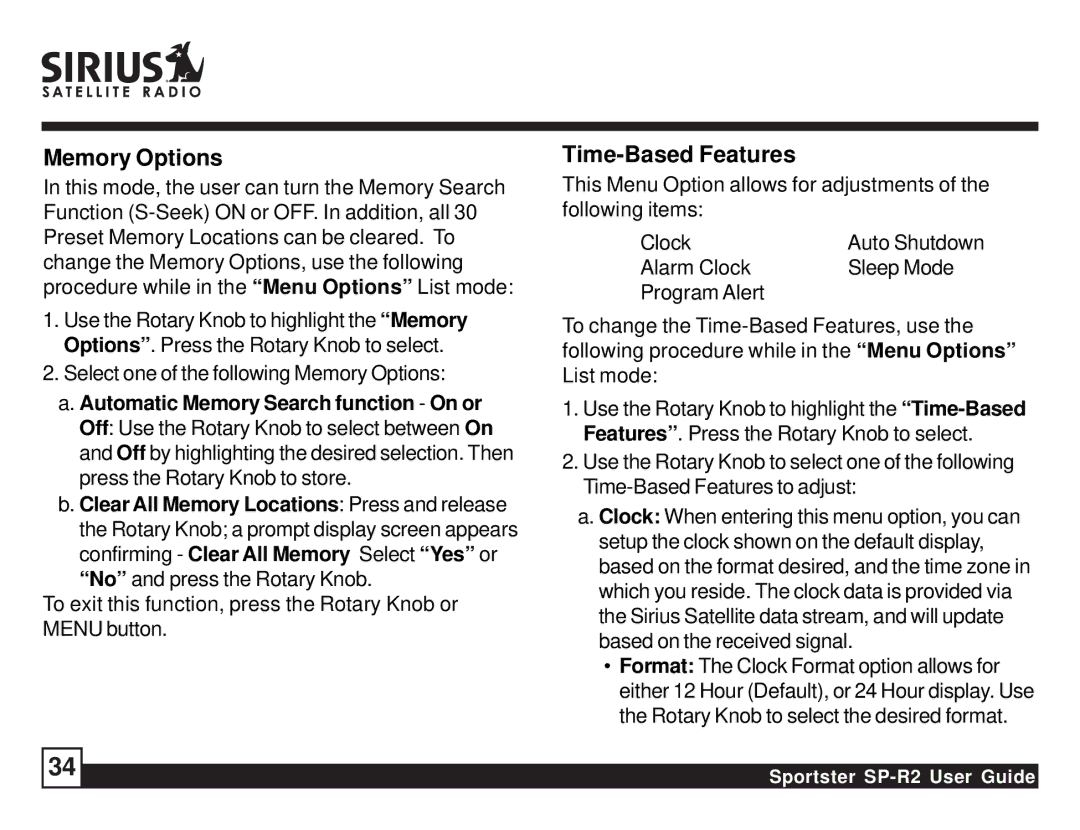 Sirius Satellite Radio SP-R2 manual Time-Based Features, Select one of the following Memory Options 