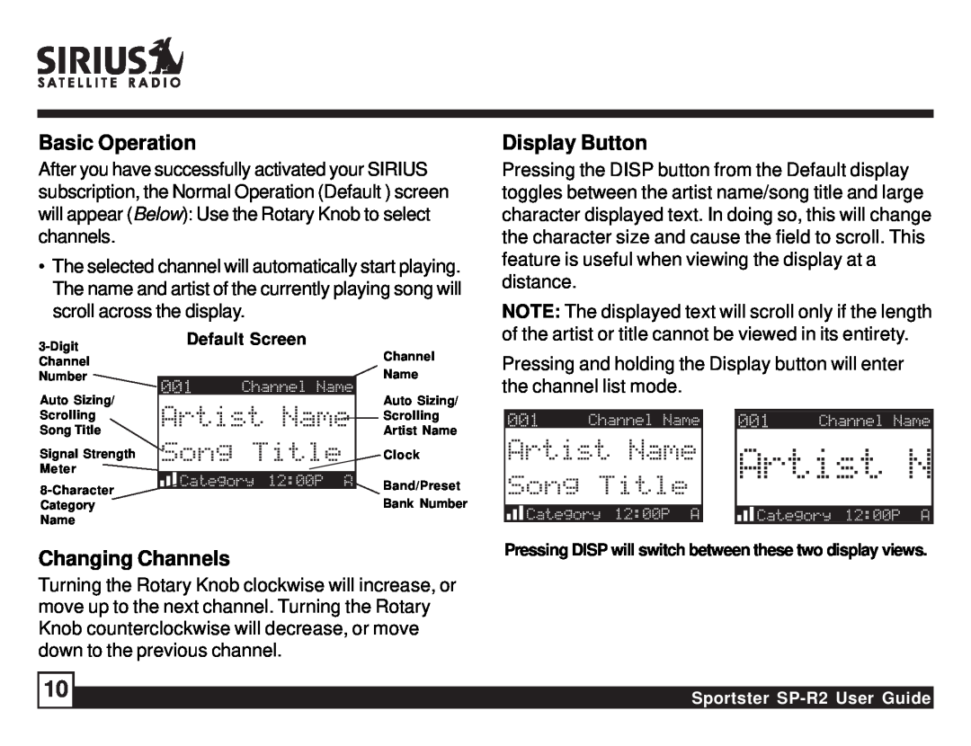 Sirius Satellite Radio SP-R2 manual Basic Operation, Display Button, Changing Channels, Default Screen 