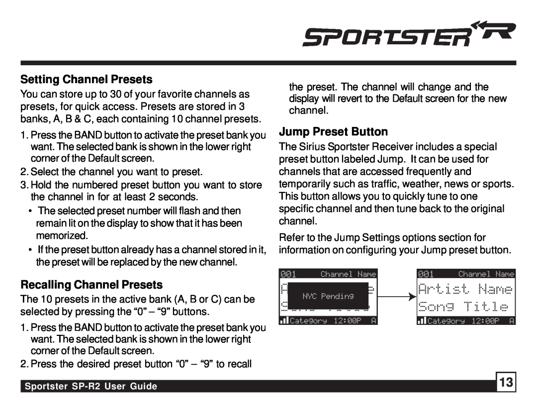 Sirius Satellite Radio SP-R2 manual Setting Channel Presets, Recalling Channel Presets, Jump Preset Button 