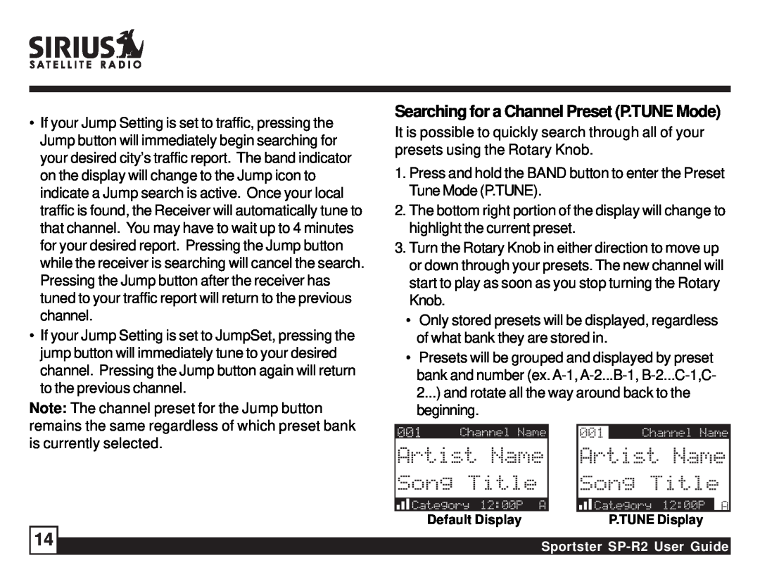 Sirius Satellite Radio SP-R2 manual Searching for a Channel Preset P.TUNE Mode, Default Display 