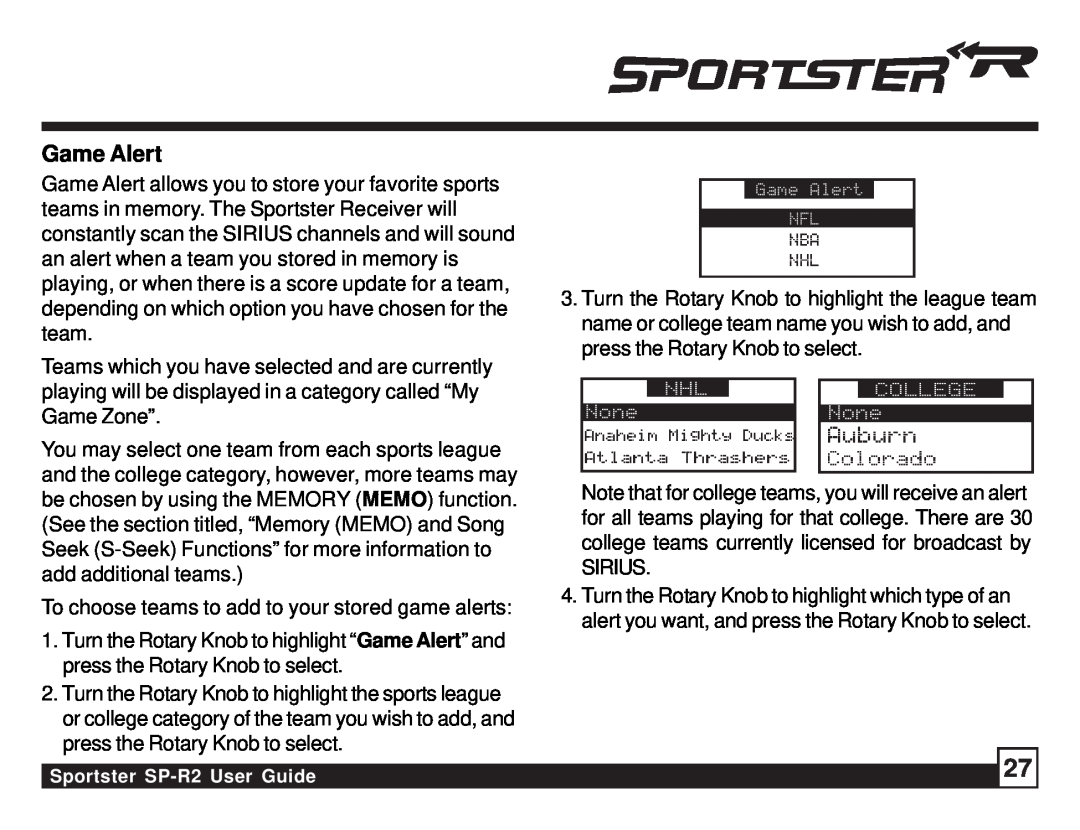 Sirius Satellite Radio SP-R2 manual Game Alert, teams in memory. The Sportster Receiver will 