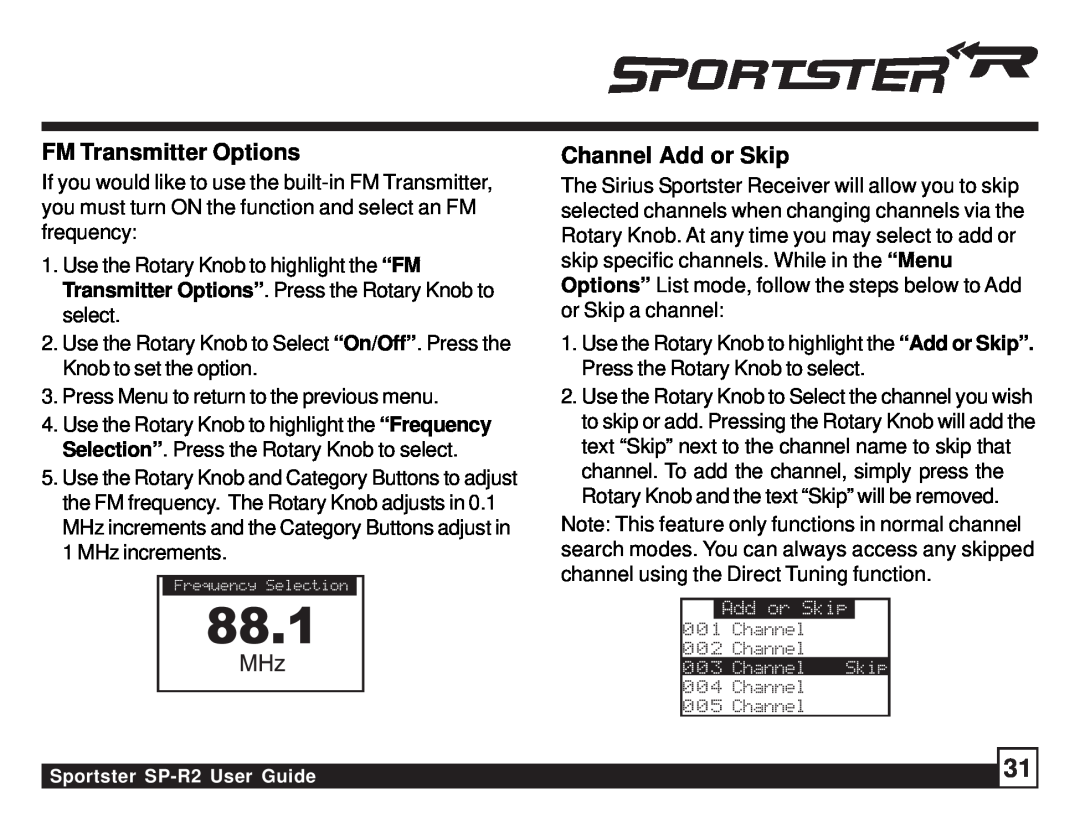 Sirius Satellite Radio SP-R2 manual FM Transmitter Options, Channel Add or Skip 