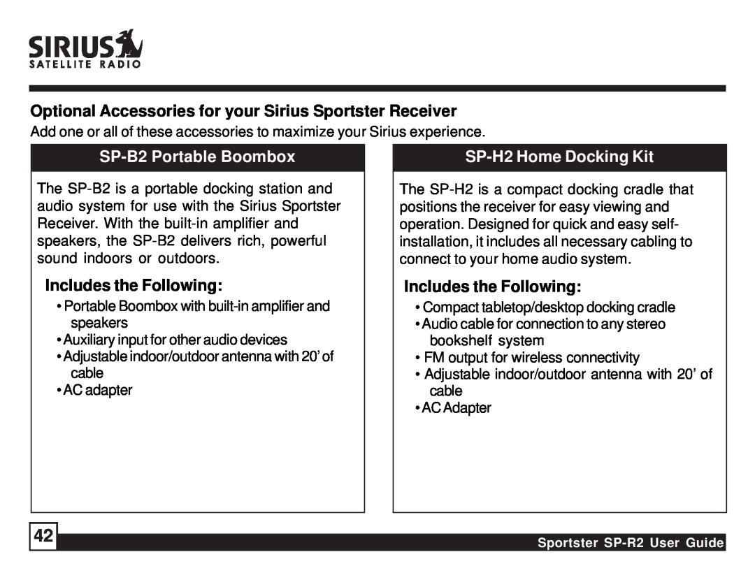 Sirius Satellite Radio SP-R2 manual SP-B2Portable Boombox, Includes the Following, SP-H2Home Docking Kit 