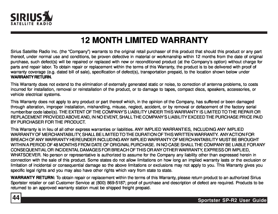 Sirius Satellite Radio manual Month Limited Warranty, Sportster SP-R2User Guide, Warrantyreturn 