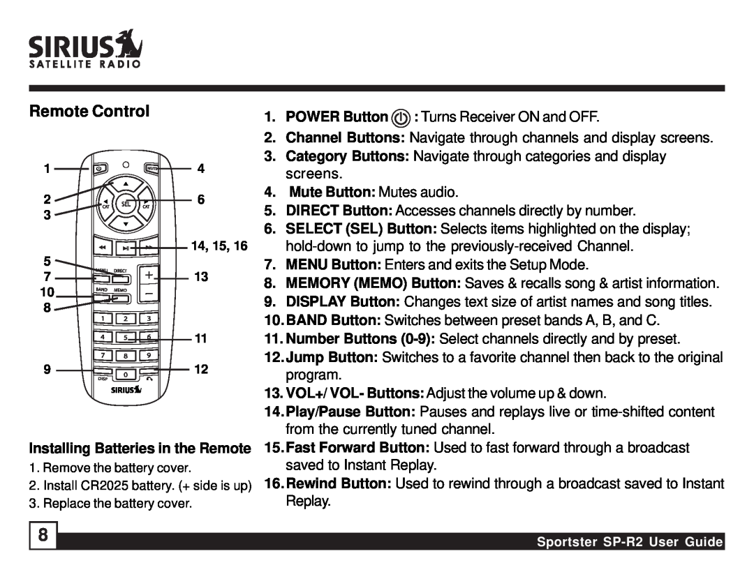 Sirius Satellite Radio SP-R2 manual Remote Control, Installing Batteries in the Remote, Mute Button Mutes audio 