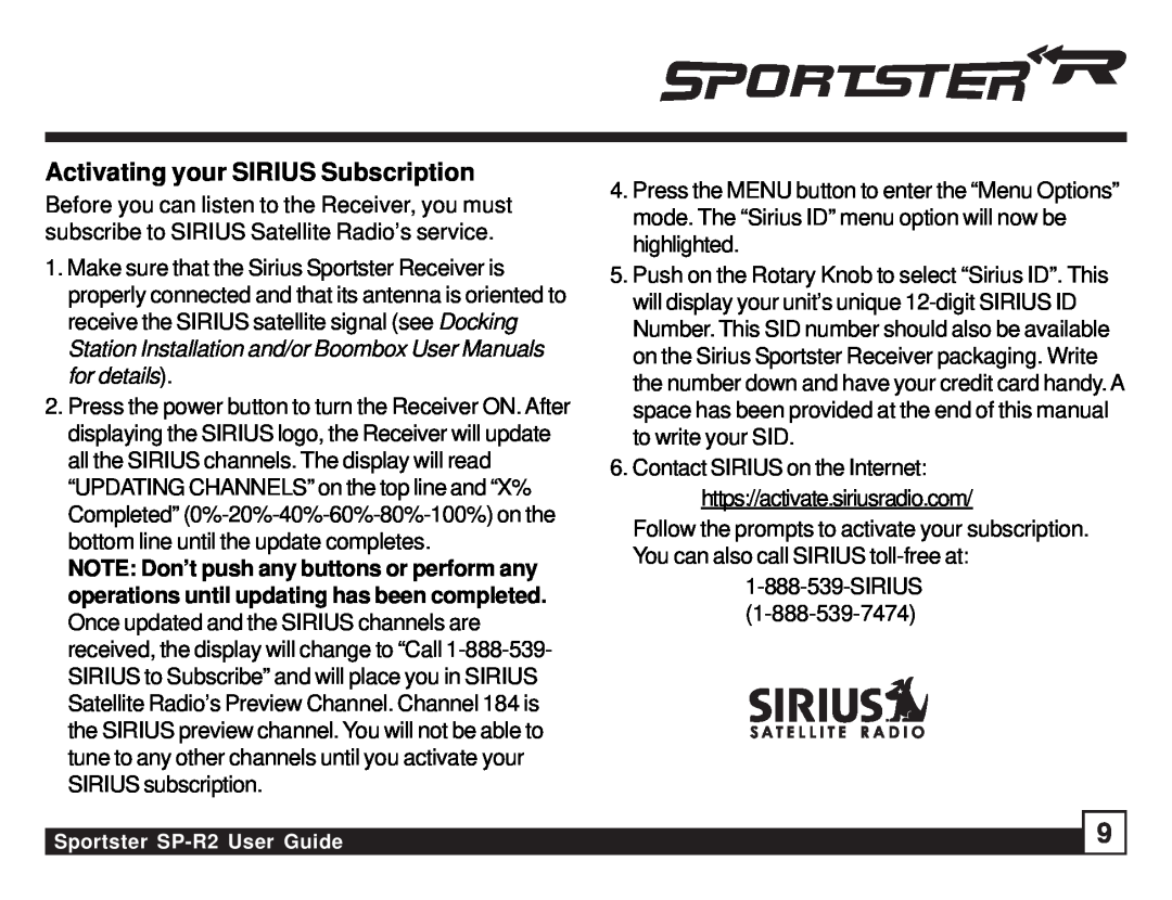 Sirius Satellite Radio SP-R2 manual Activating your SIRIUS Subscription 