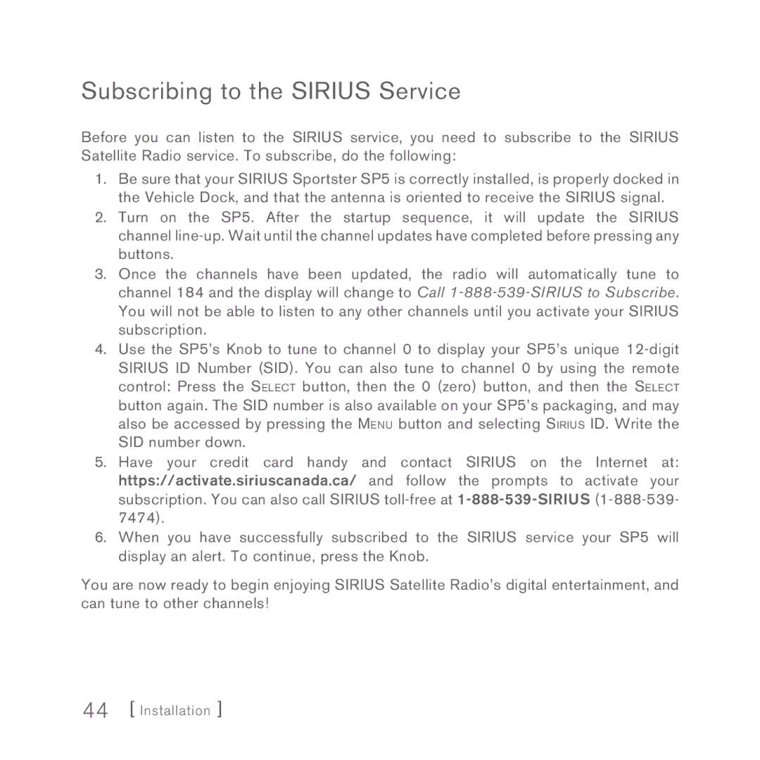 Sirius Satellite Radio Sportster 5 manual Subscribing to the Sirius Service 