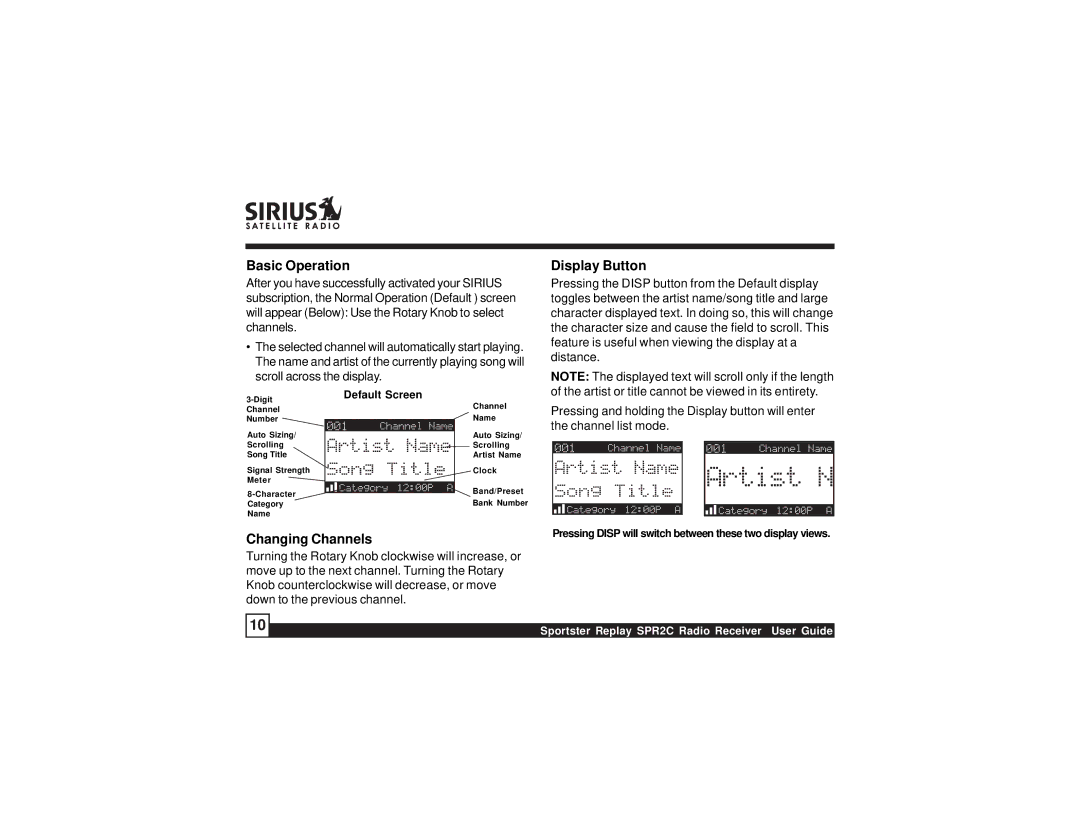 Sirius Satellite Radio SPR2C manual Basic Operation, Changing Channels, Display Button 