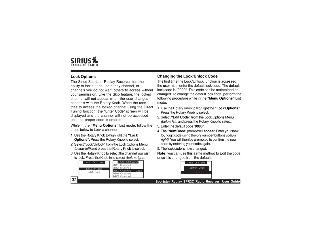 Sirius Satellite Radio SPR2C manual Lock Options, Changing the Lock/Unlock Code 