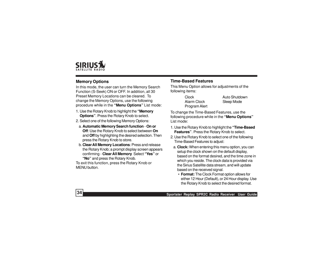 Sirius Satellite Radio SPR2C manual Memory Options, Time-Based Features 