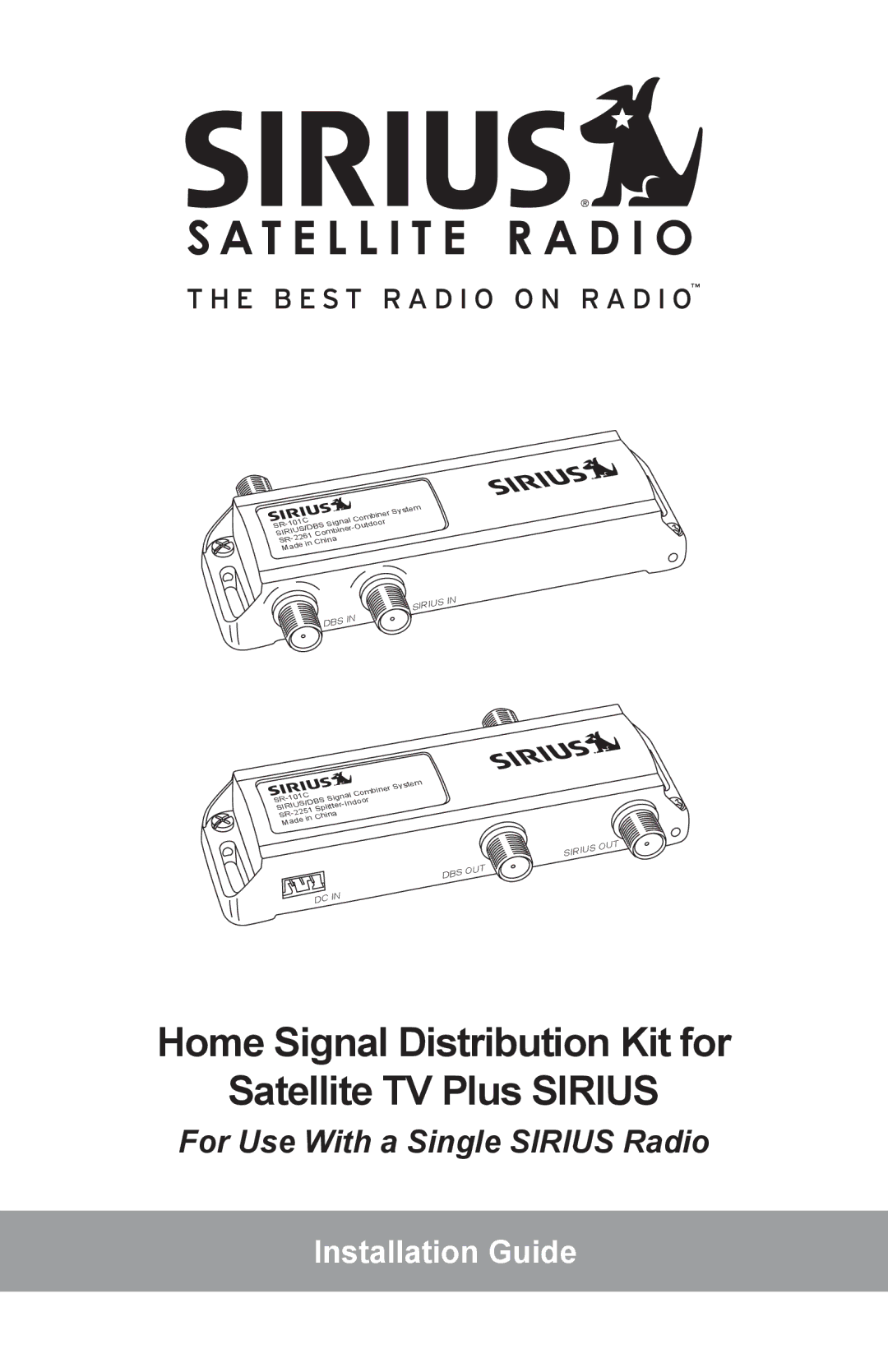 Sirius Satellite Radio SR-101C manual Home Signal Distribution Kit for Satellite TV Plus Sirius 