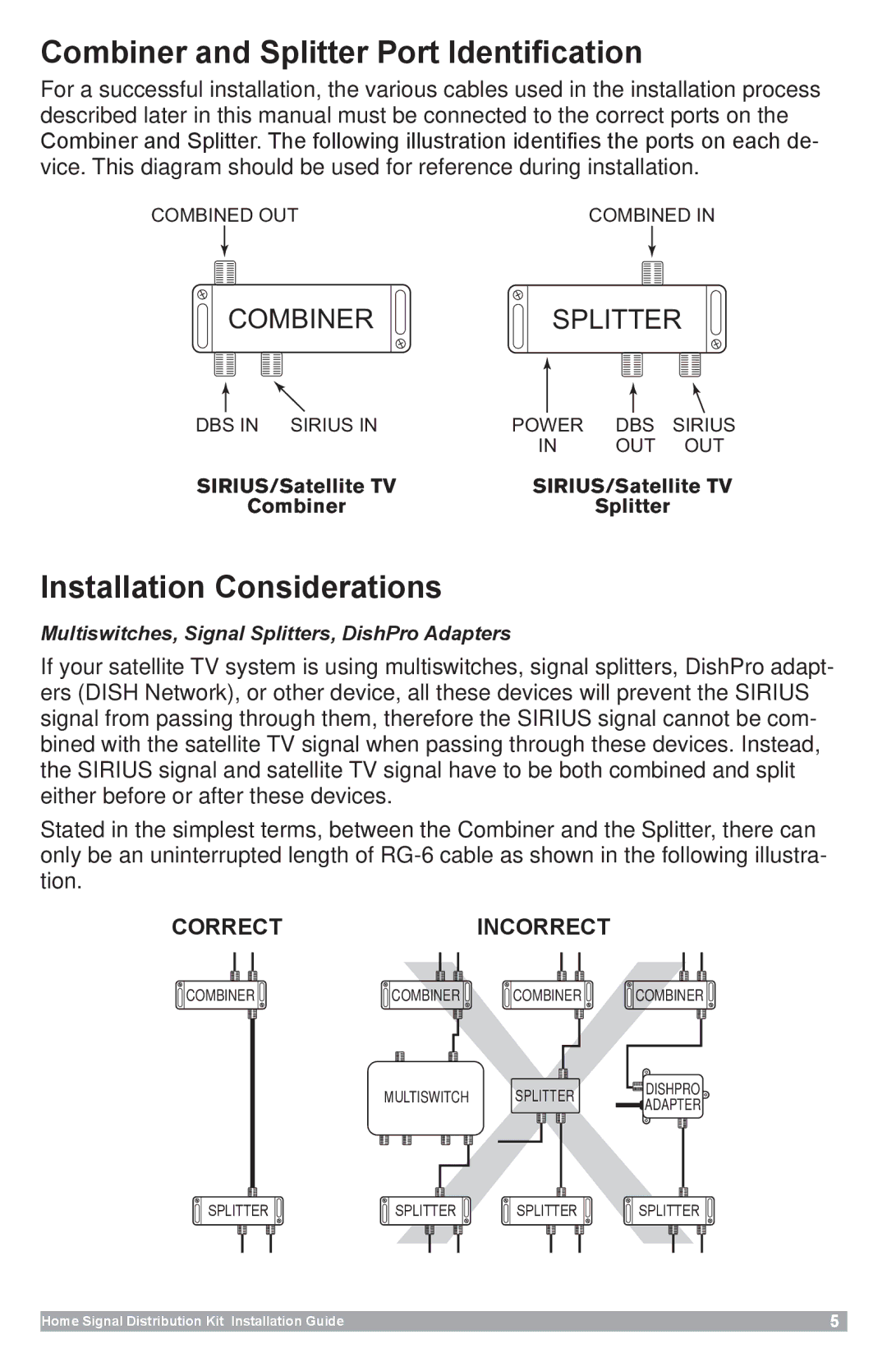 Sirius Satellite Radio SR-101C manual Combiner and Splitter Port Identification, Installation Considerations 