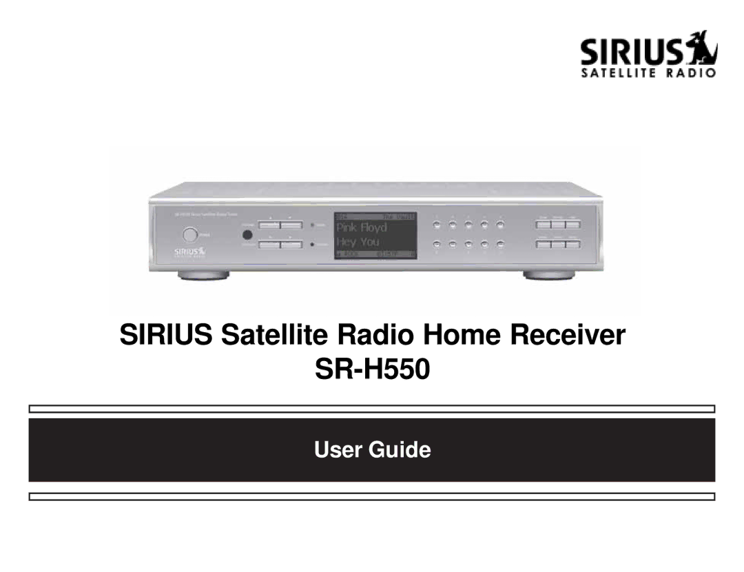 Sirius Satellite Radio manual Sirius Satellite Radio Home Receiver SR-H550 