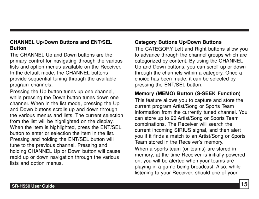Sirius Satellite Radio SR-H550 manual Channel Up/Down Buttons and ENT/SEL Button, Category Buttons Up/Down Buttons 
