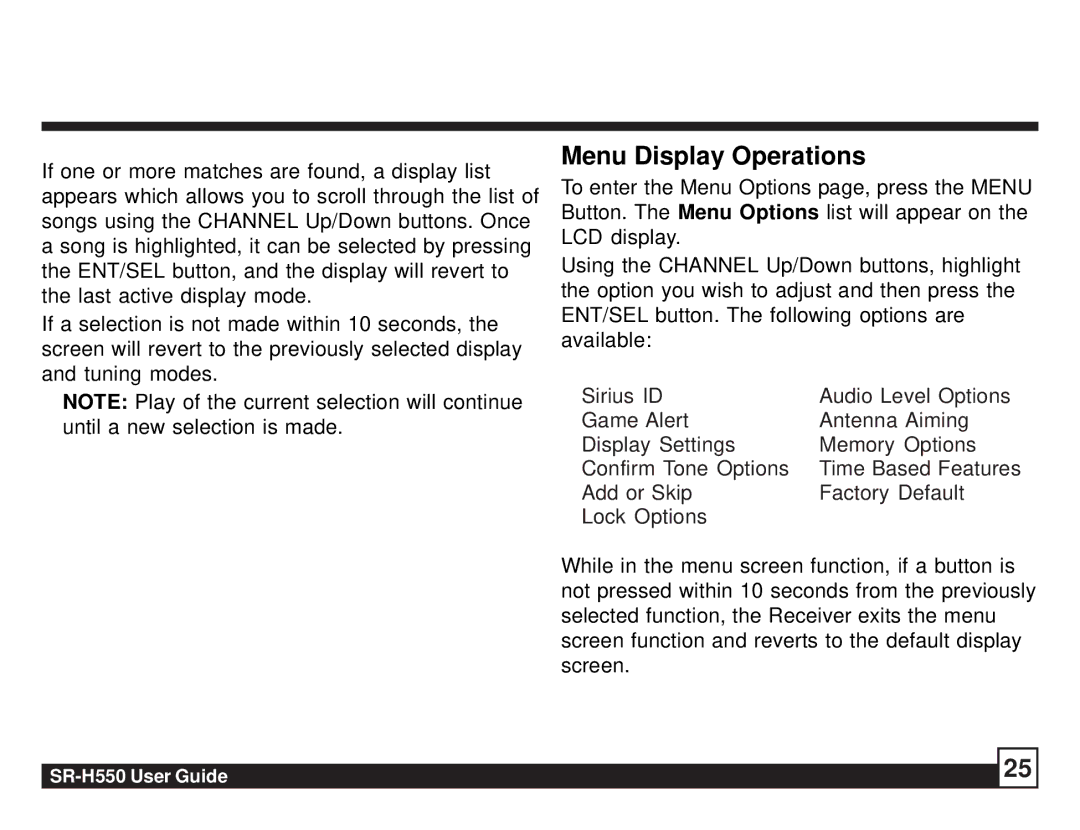 Sirius Satellite Radio SR-H550 manual Menu Display Operations, Add or Skip Factory Default Lock Options 