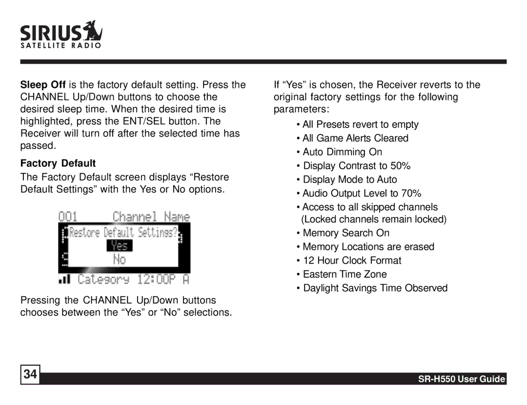 Sirius Satellite Radio SR-H550 manual Factory Default 