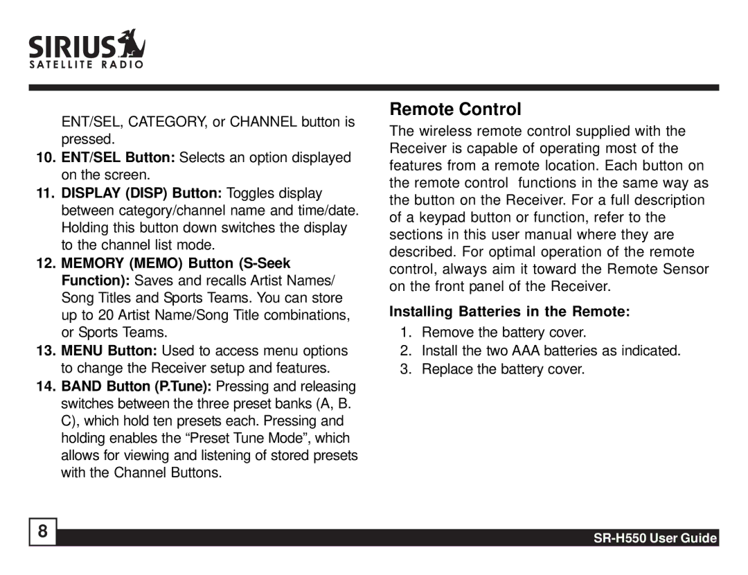 Sirius Satellite Radio SR-H550 manual Remote Control, Installing Batteries in the Remote 