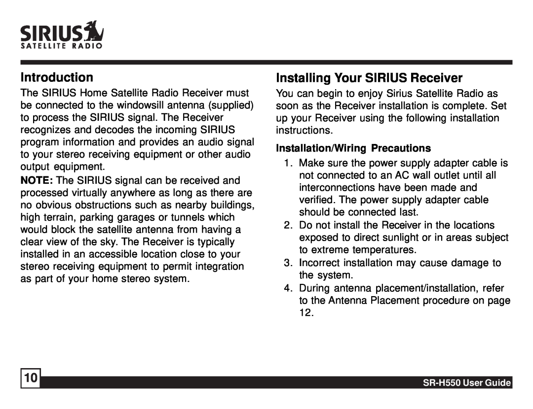 Sirius Satellite Radio SR-H550 manual Introduction, Installing Your SIRIUS Receiver, Installation/Wiring Precautions 