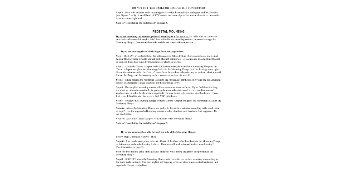 Sirius Satellite Radio SRA-40 instruction sheet Pedestal Mounting, Follow Steps 2 through 5 above. Then 