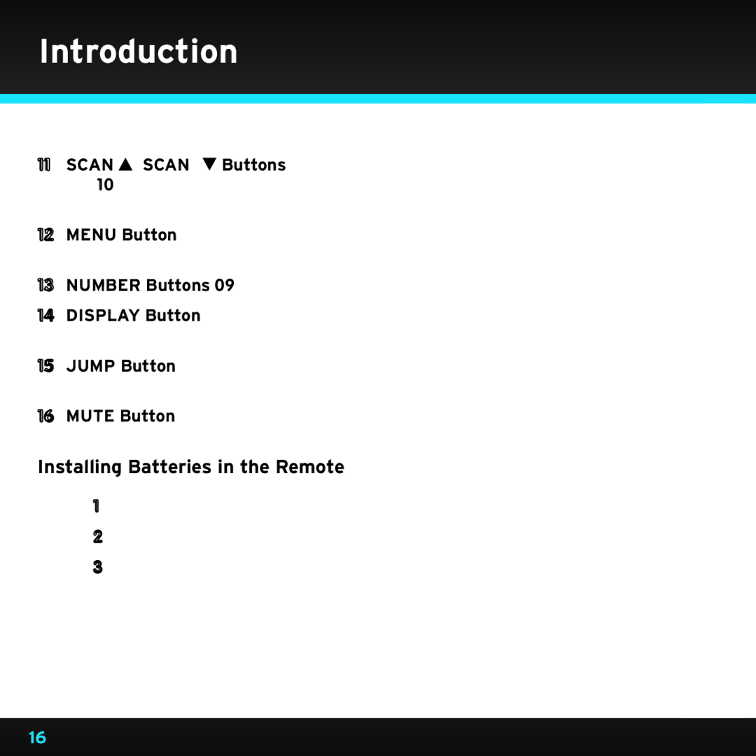 Sirius Satellite Radio SRH2000 manual Installing Batteries in the Remote 