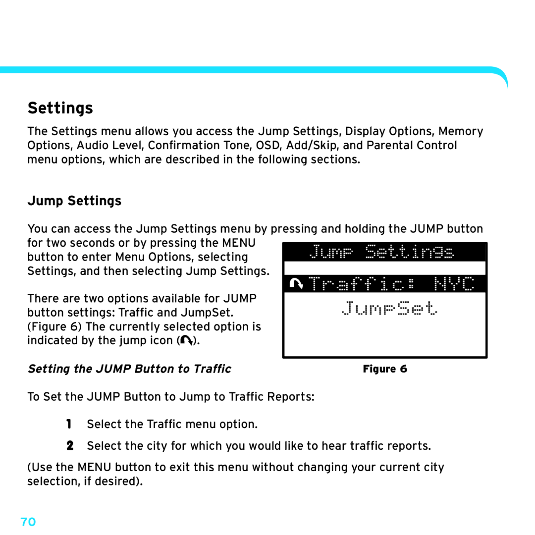 Sirius Satellite Radio SRH2000 manual Jump Settings, Setting the Jump Button to Traffic 