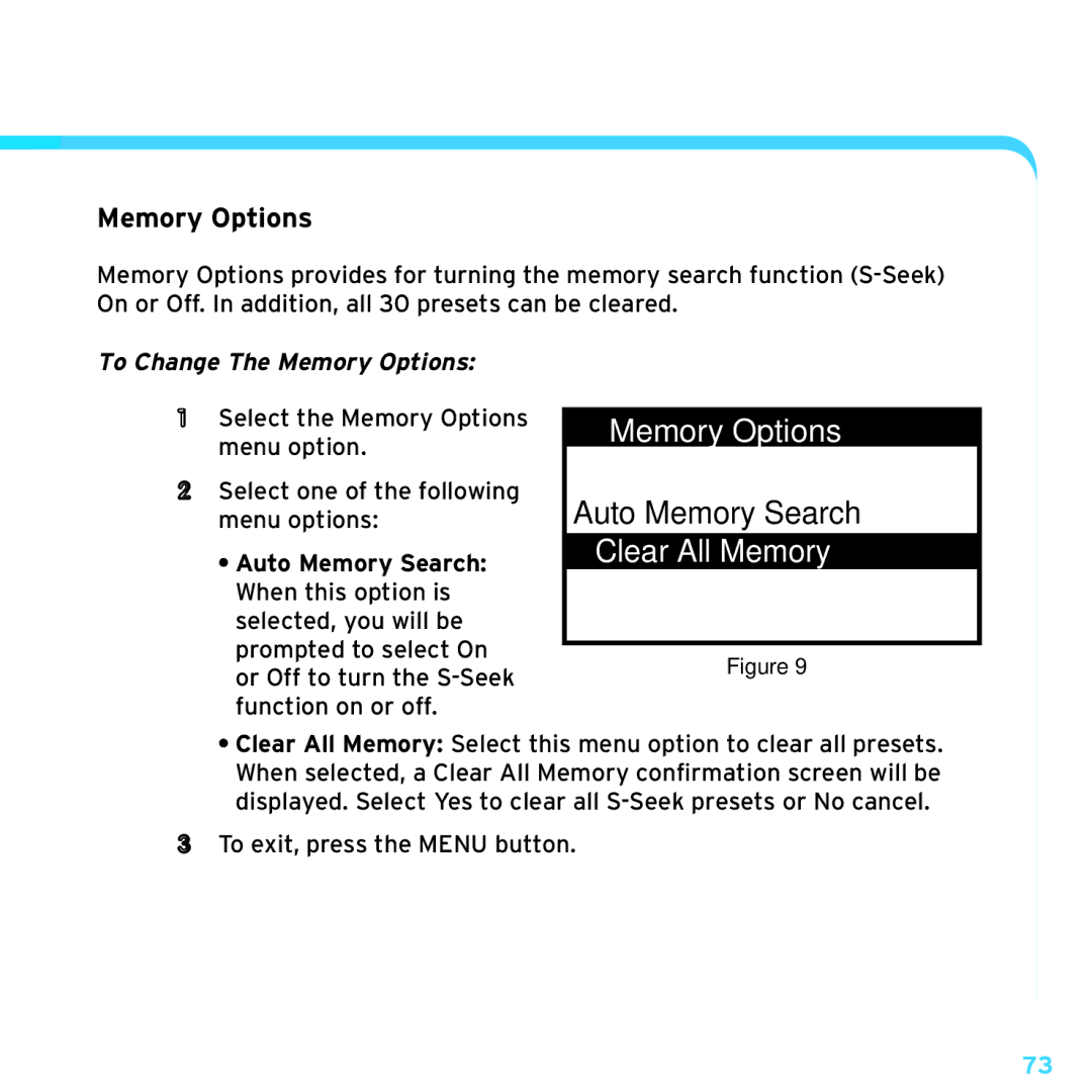 Sirius Satellite Radio SRH2000 manual To Change The Memory Options 